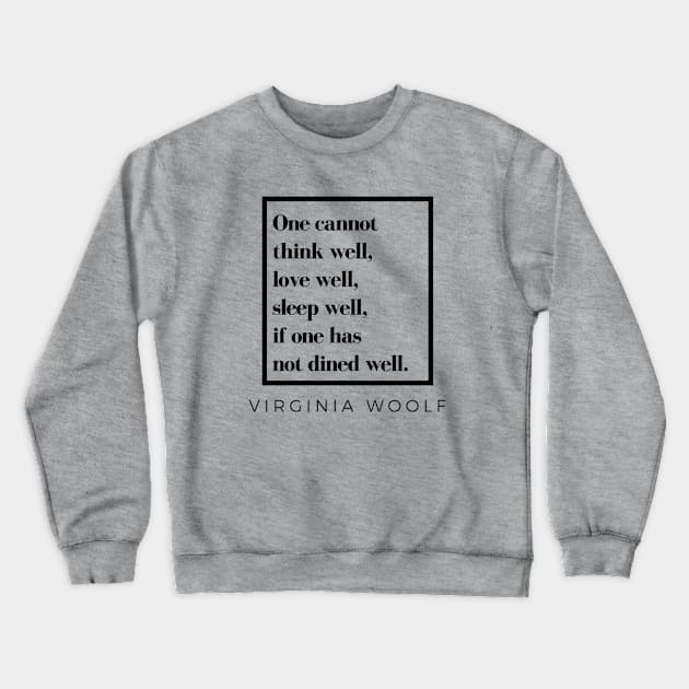 The Secret to a Good Life Crewneck Sweatshirt by Feastinthyme